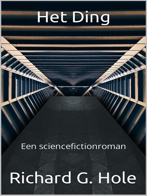 Title details for Het Ding by Richard G. Hole - Available